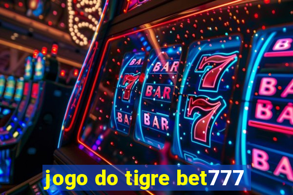 jogo do tigre bet777